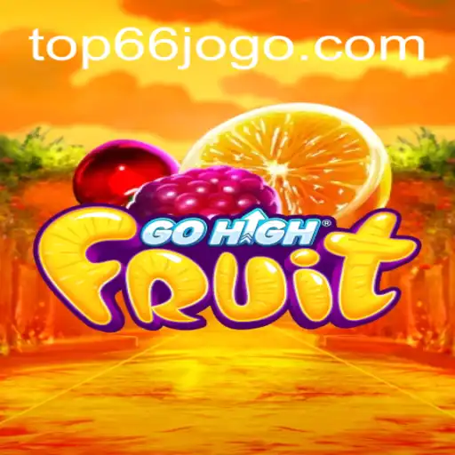 Descubra GoHighFruit: O Jogo Que Conquistou 66JOGO.COM
